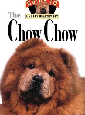 【预售】Chow Chow: An Owner's Guide to a Happy Healthy Pet