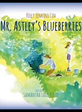 【预售】Mr. Astley's Blueberries
