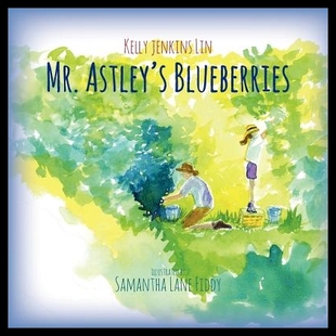 【预售】Mr. Astley's Blueberries