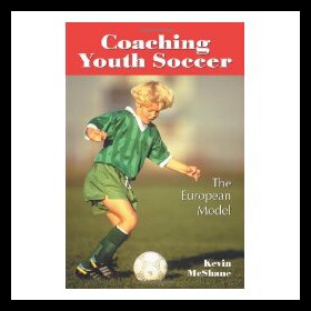 【预售】Coaching Youth Soccer: The European Model