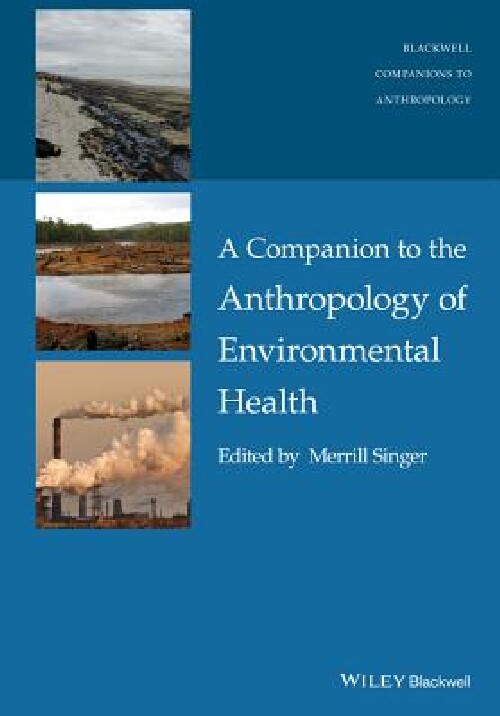 【预订】A Companion to the Anthropology of E...