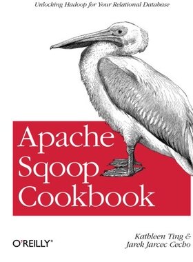 【预售】Apache Sqoop Cookbook