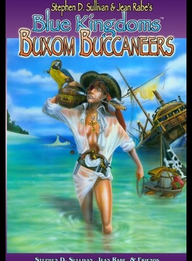 【预售】Blue Kingdoms: Buxom Buccaneers