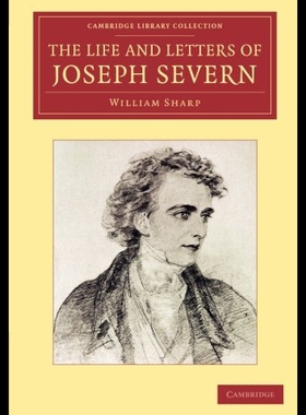 【预售】The Life and Letters of Joseph Severn