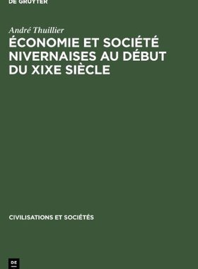 【预售】Economie Et Societe Nivernaises Au Debut Du Xi...
