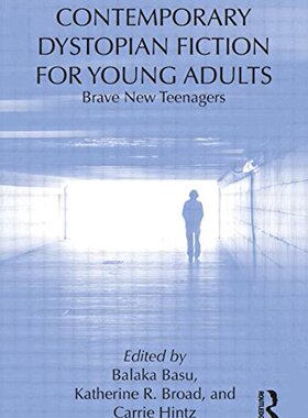 【预售】Contemporary Dystopian Fiction for Y...