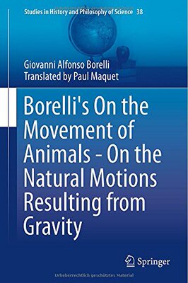 【预售】Borelli's on the Movement of Animals - On the ...