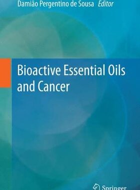 【预订】Bioactive Essential Oils and Cancer
