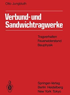 【预订】Verbund- Und Sandwichtragwerke: Trag...