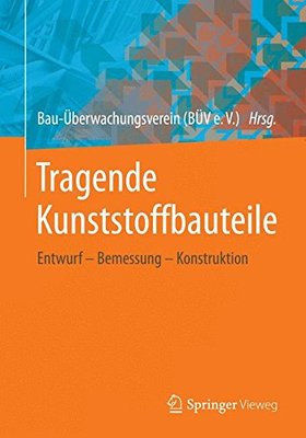 【预订】Tragende Kunststoffbauteile: Entwurf...
