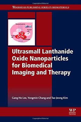 【预订】Ultrasmall Lanthanide Oxide Nanopart...