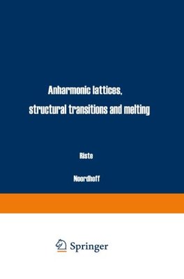 【预订】Anharmonic Lattices, Structural Tran...