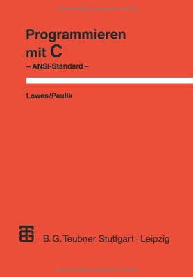 【预售】Programmieren Mit C: ANSI-Standard