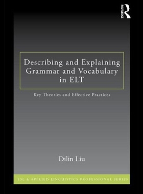 【预售】Describing and Explaining Grammar and Vocabulary