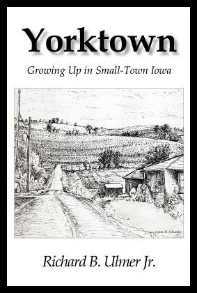【预售】Yorktown: Growing Up in Small-Town Iowa