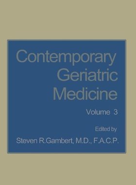 【预售】Contemporary Geriatric Medicine: Volume 3