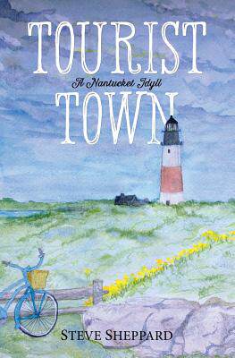 【预售】Tourist Town: A Nantucket Idyll