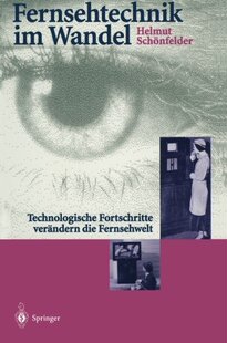 【预订】Fernsehtechnik Im Wandel: Technologi...