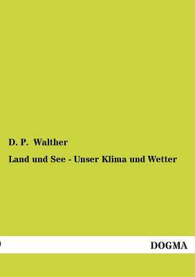 【预售】Land Und See - Unser Klima Und Wetter