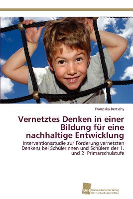 【预售】Vernetztes Denken in Einer Bildung F...