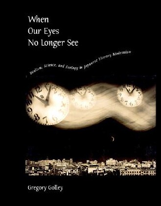 【预售】When Our Eyes No Longer See: Realism, Science, an