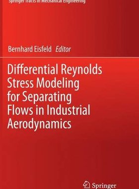 【预订】Differential Reynolds Stress Modelin...
