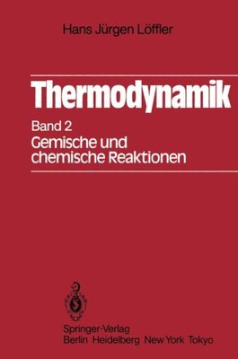 【预订】Thermodynamik: Zweiter Band Gemische...
