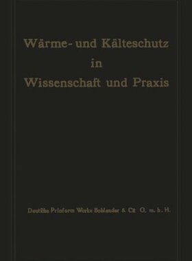 【预订】Warme- Und Kalteschutz in Wissenscha...