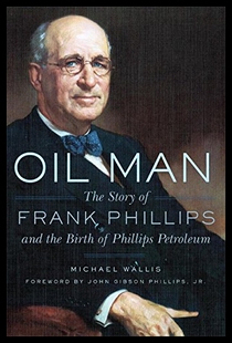 the 预售 Oil Story Frank Man Birt Phillips and The