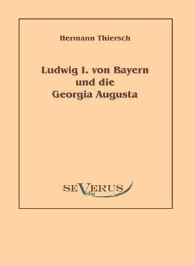 【预售】Ludwig I Von Bayern Und Die Georgia ...