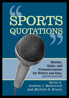 【预售】Sports Quotations: Maxims, Quips, and Pronounceme