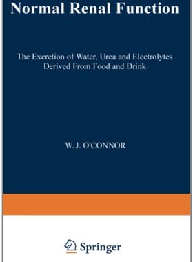 【预售】Normal Renal Function: The Excretion of Water,...