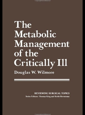 【预售】The Metabolic Management of the Critically Ill