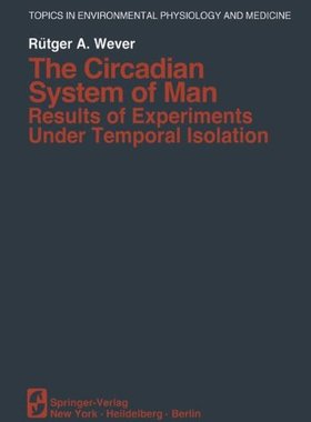 【预售】The Circadian System of Man: Results of Experi...
