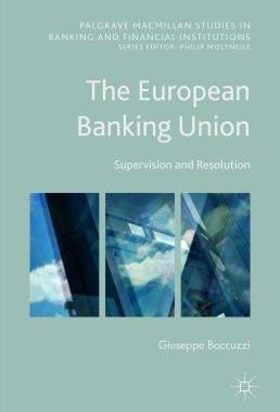 【预售】The European Banking Union: Supervis...