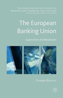 【预售】The European Banking Union: Supervis...