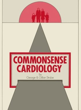 【预订】Commonsense Cardiology