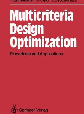 【预订】Multicriteria Design Optimization: P...