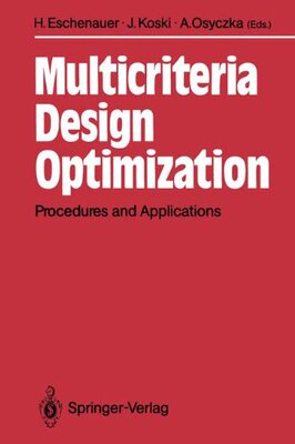 【预订】Multicriteria Design Optimization: P...