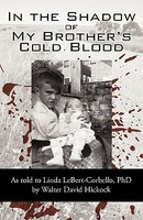 【預(yù)售】In the Shadow of My Brother's Cold Blood: As Told...