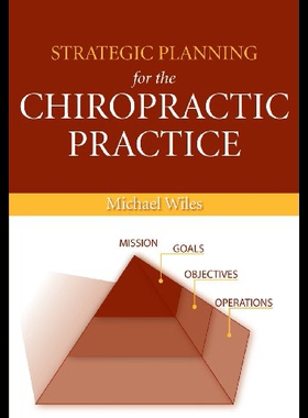 【预售】Strategic Planning for the Chiropractic Practice