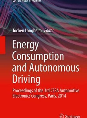 【预订】Energy Consumption and Autonomous Driving