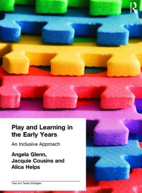 【预售】Play and Learning in the Early Years: An Inclu...