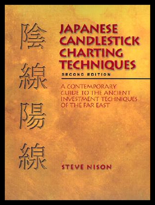 【预售】Japanese Candlestick Charting Techniques: A Conte