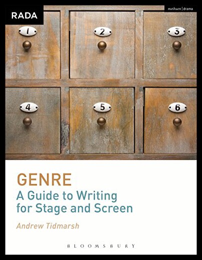 【预售】Genre: A Guide to Writing for Stage and Screen: A