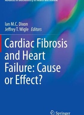 【预订】Cardiac Fibrosis and Heart Failure: ...