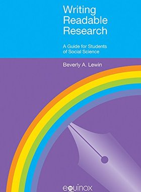 【预售】Writing Readable Research: A Guide for Social ...