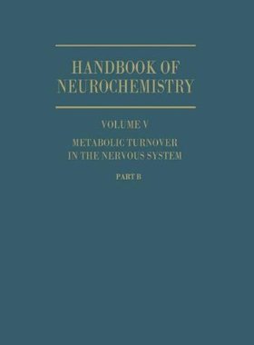 【预订】Metabolic Turnover in the Nervous System