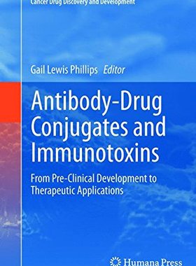【预订】Antibody-Drug Conjugates and Immunotoxins