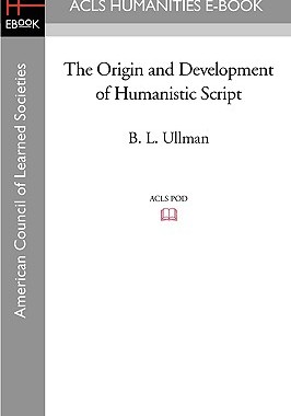 【预售】The Origin and Development of Humanistic Script